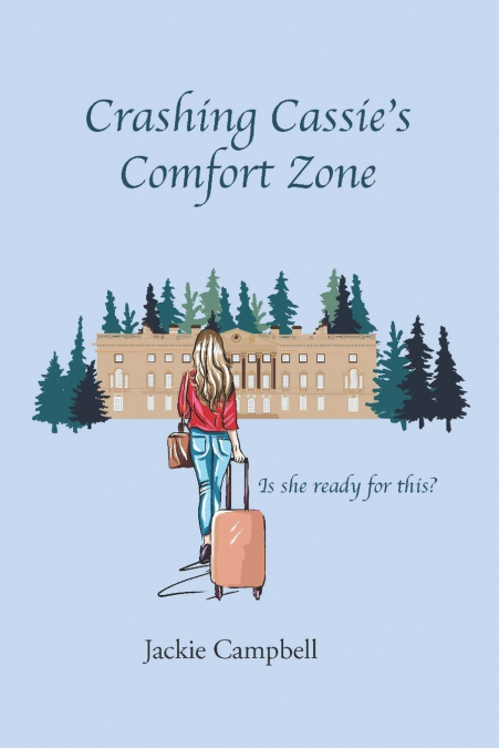 Crashing Cassie’s Comfort Zone