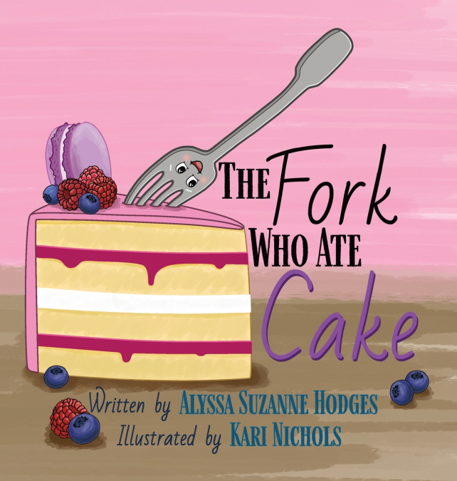 The Fork Who Ate Cake