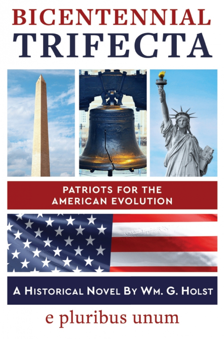 Bicentennial Trifecta