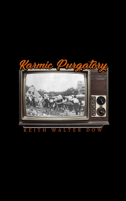 Karmic Purgatory