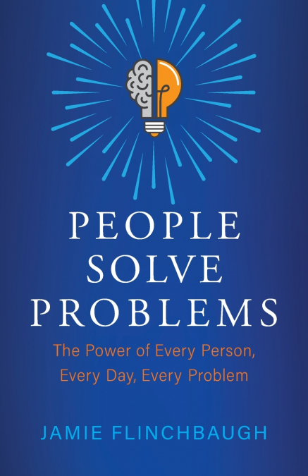 People Solve Problems