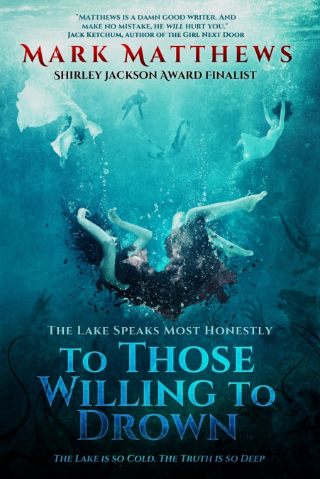 To Those Willing to Drown