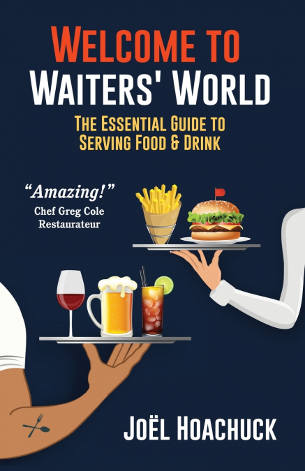 Welcome to Waiters’ World