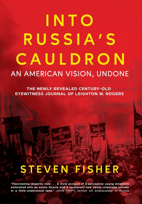 Into Russia’s Cauldron