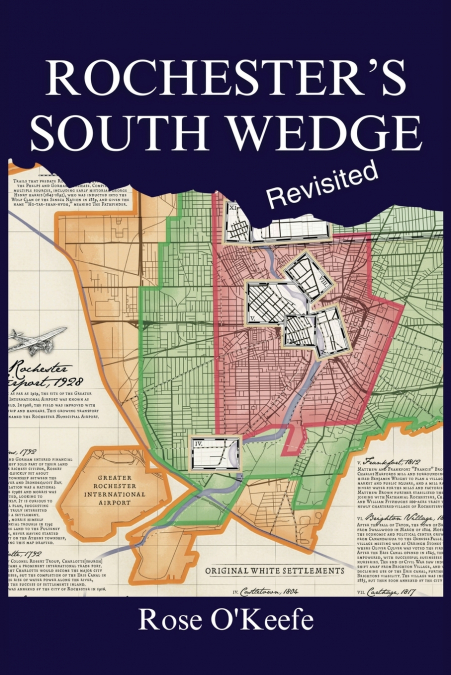 Rochester’s South Wedge, Revisited