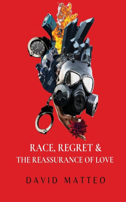 Race, Regret, and the Reassurance of Love
