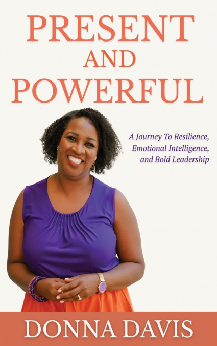 Present and Powerful
