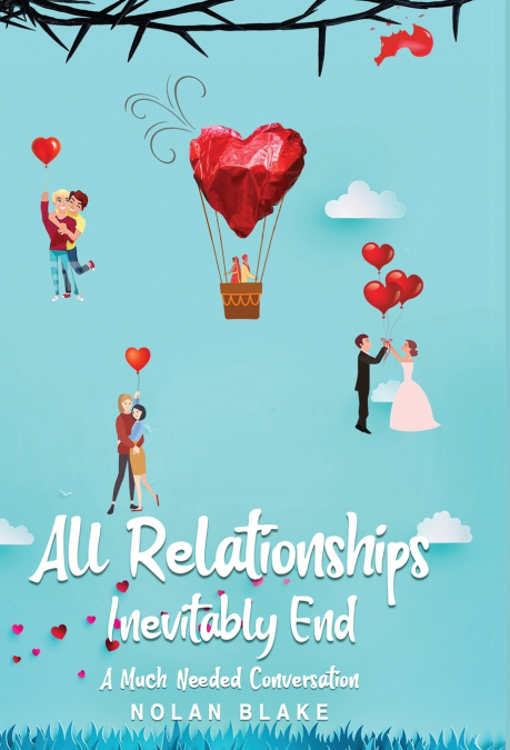 All Relationships Inevitably End