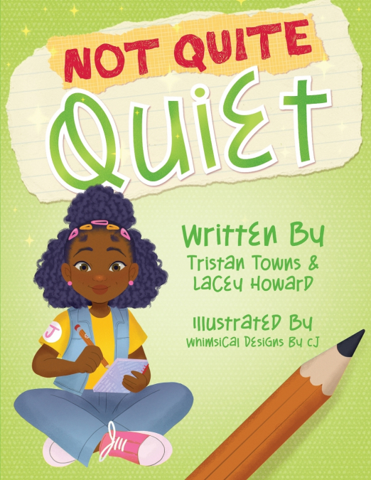 Not Quite Quiet