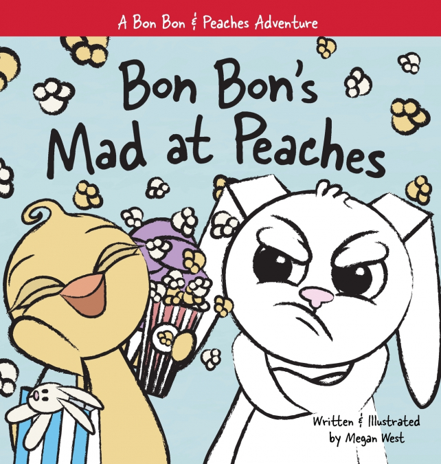 Bon Bon’s Mad at Peaches