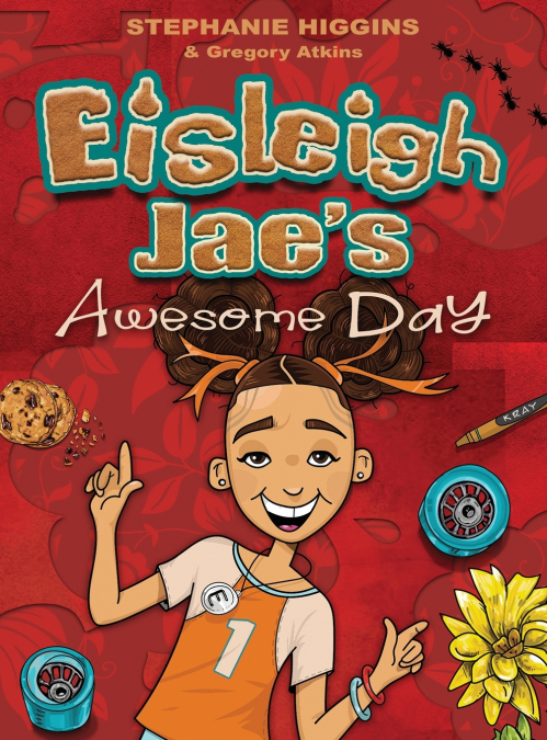 EISLEIGH JAE’S AWESOME DAY