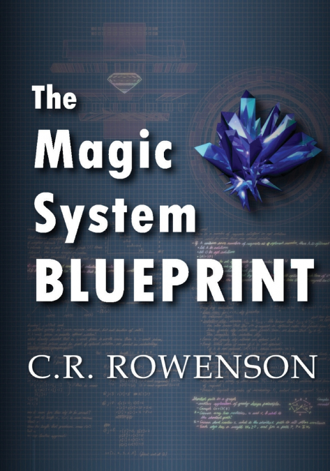 The Magic-System Blueprint