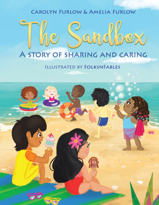 The Sandbox A Story Of Sharing And Caring