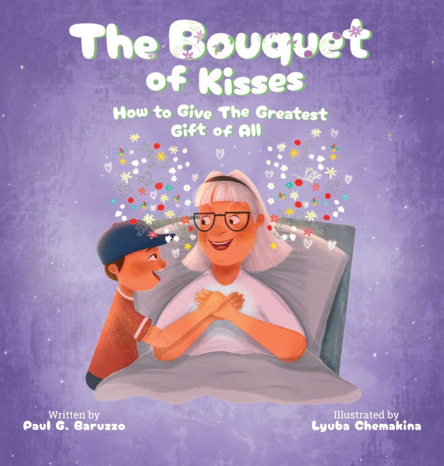 The Bouquet of Kisses