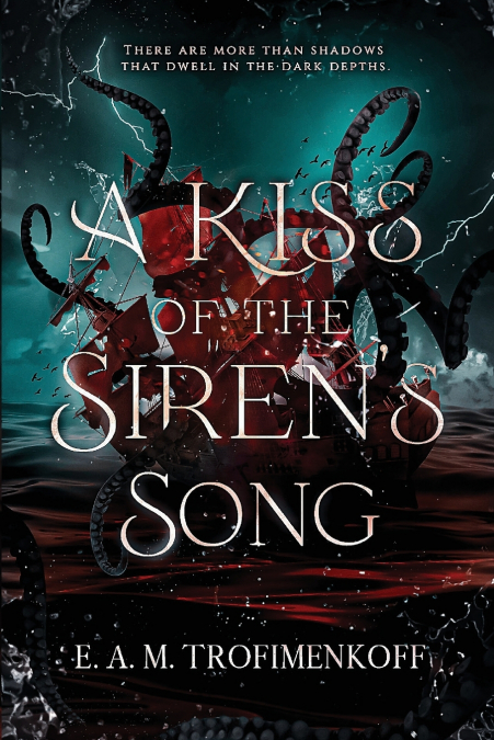A Kiss of the Siren’s Song