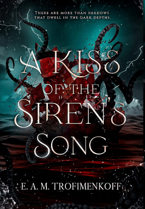 A Kiss of the Siren’s Song