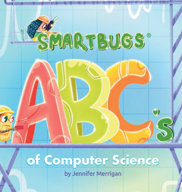 Smartbugs ABC’s of Computer Science