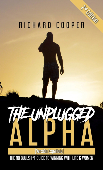 The Unplugged Alpha 2nd Edition (Versión Española)