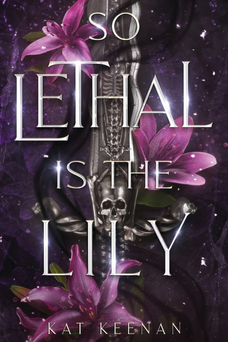 So Lethal Is the Lily