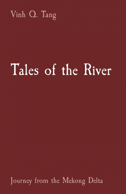 Tales of the River