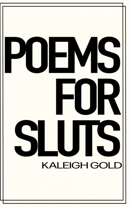 Poems For Sluts