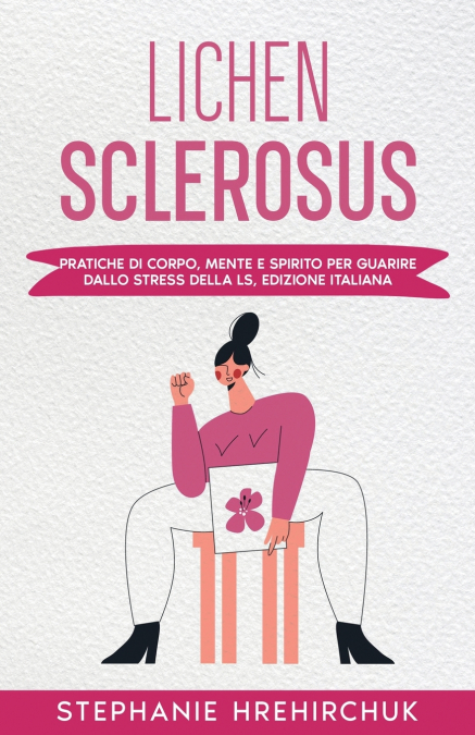 Lichen Sclerosus (Edizione Italiana)