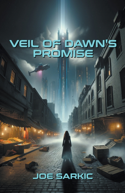 Veil of Dawn’s Promise