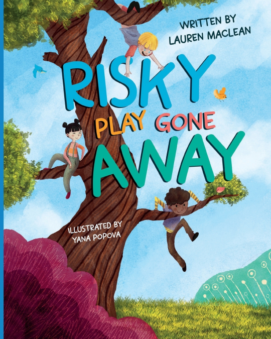 Risky Play Gone Away