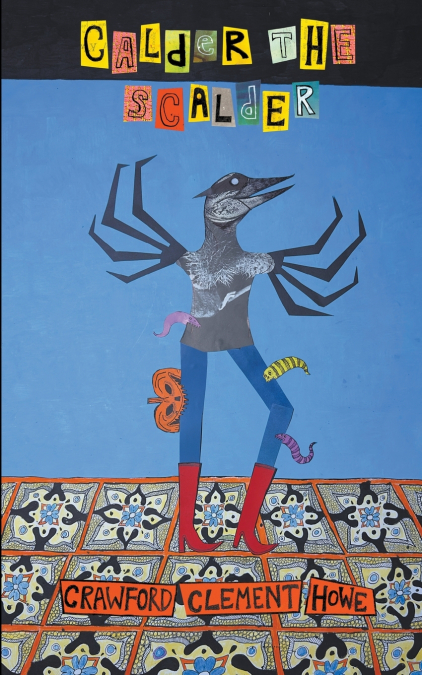 Calder the Scalder