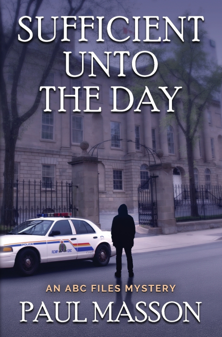 Sufficient Unto the Day