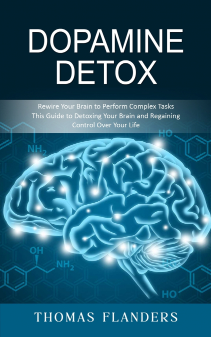 Dopamine Detox
