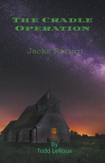 The Cradle Operation