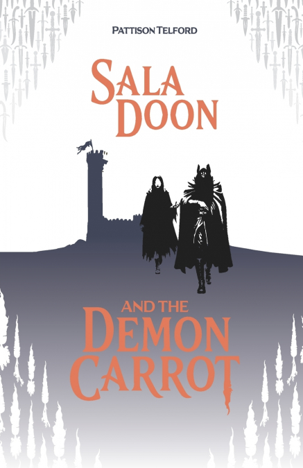 Sala Doon and the Demon Carrot