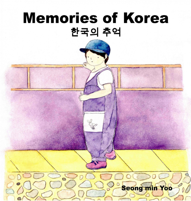 Memories of Korea 한국의 추억