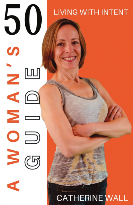 A Woman’s Guide