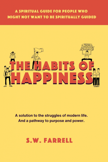The Habits of Happiness