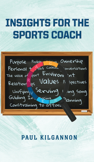 Insights for the Sports Coach Hardcover