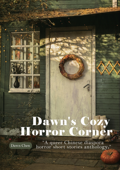 Dawn’s Cozy Horror Corner