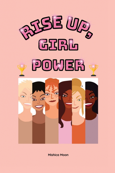 Rise Up, Girl Power