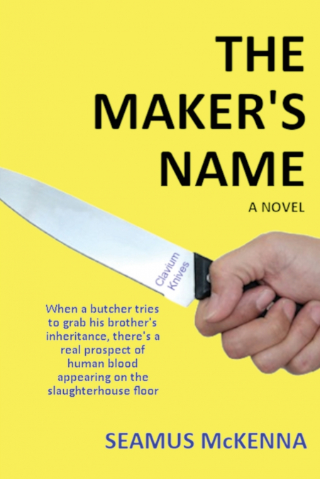 THE MAKER’S NAME