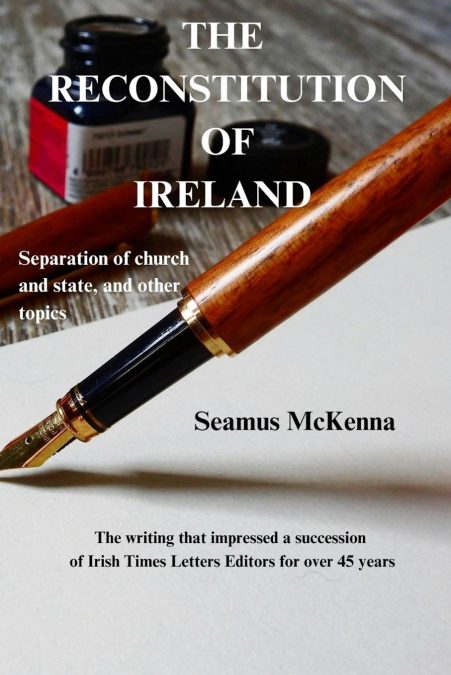 THE RECONSTITUTION OF IRELAND