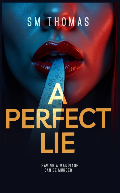 A Perfect Lie