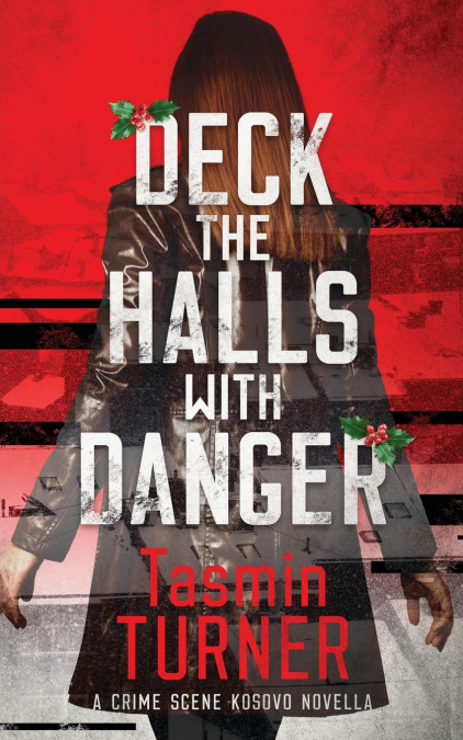 Deck the Halls with Danger
