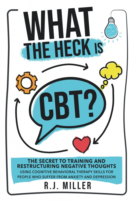 What The Heck Is CBT?