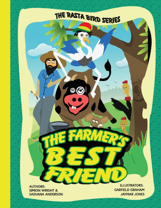 The Farmer’s Best Friend