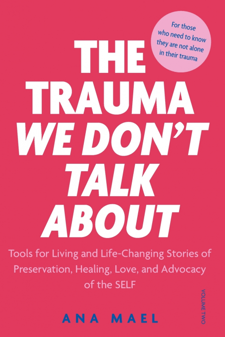 THE TRAUMA WE DON’T TALK ABOUT