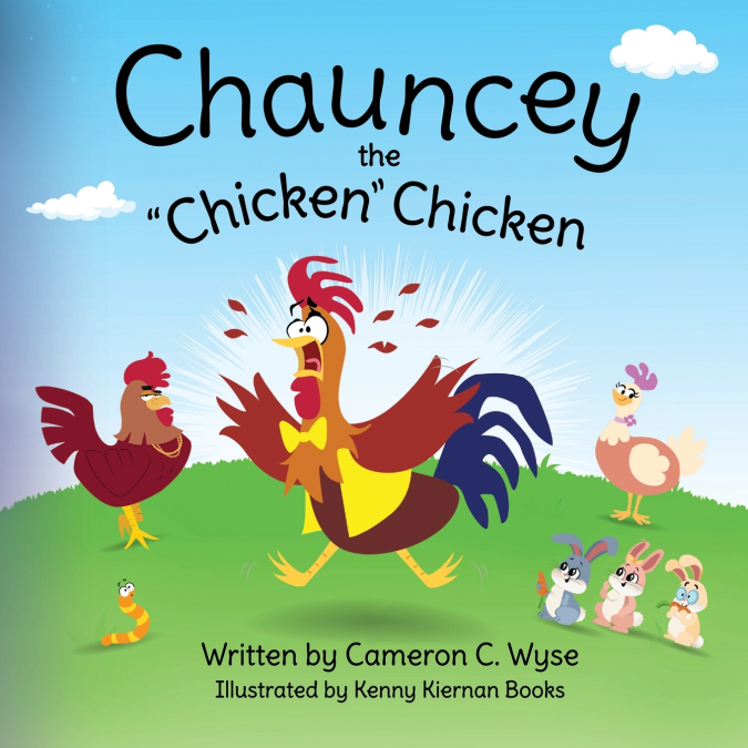 Chauncey the 'Chicken' Chicken