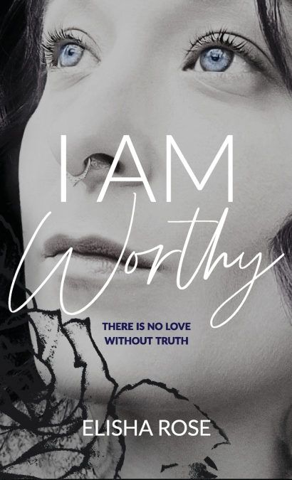 I AM WORTHY