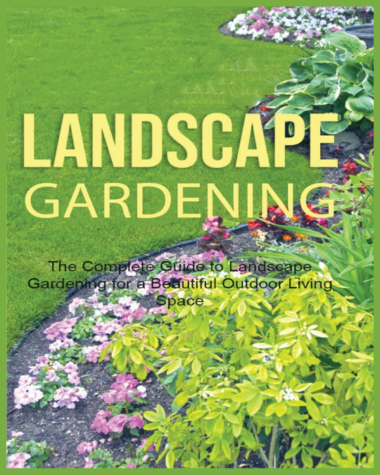 Landscape Gardening