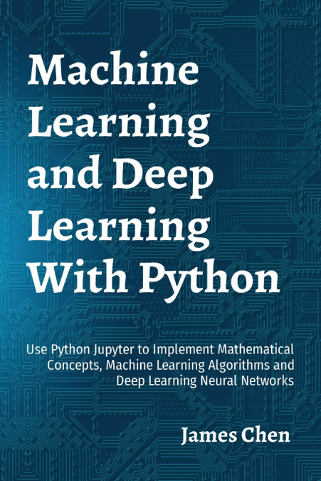 Machine Learning  and Deep Learning With Python